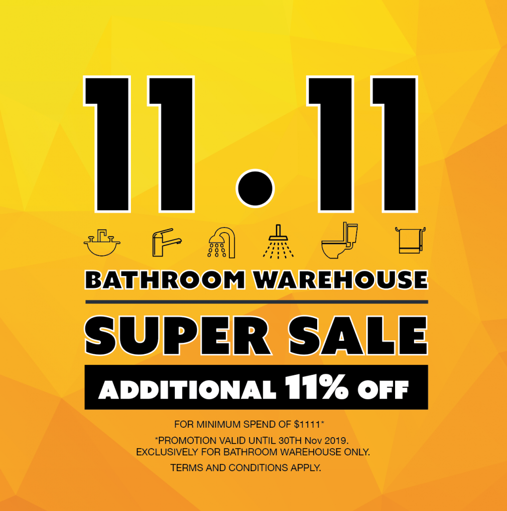 11.11 Bathroom Warehouse Super Sale is here! - Bathroom Warehouse